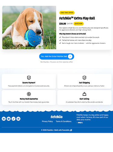 Interactive Dog Toy Funnel Template – One-Click Upsell Page One-click upsell page offering an extra dog play ball at 40% off after checkout