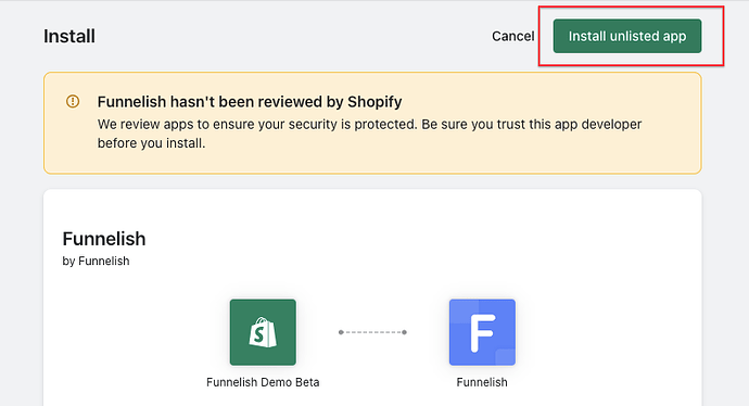 Clicking Install unlisted app in Shopify